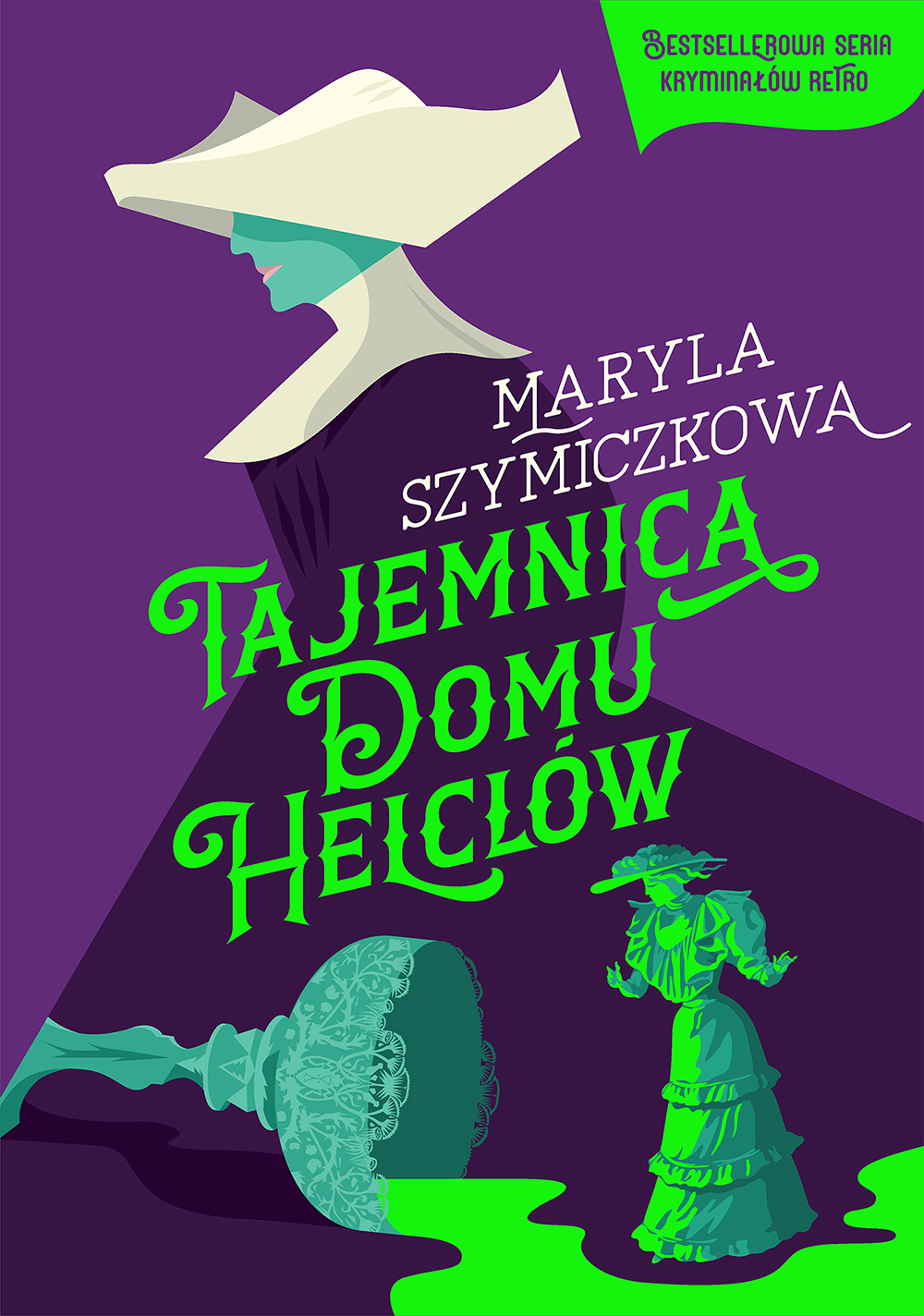 Okładka: Tajemnica domu Helclów