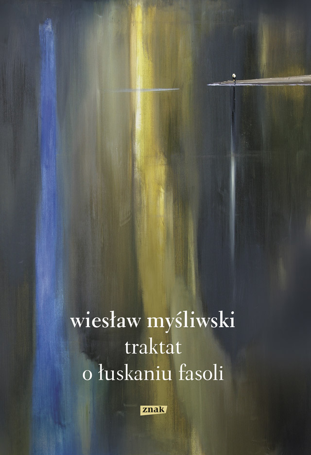 Okładka: Traktat o łuskaniu fasoli 2018