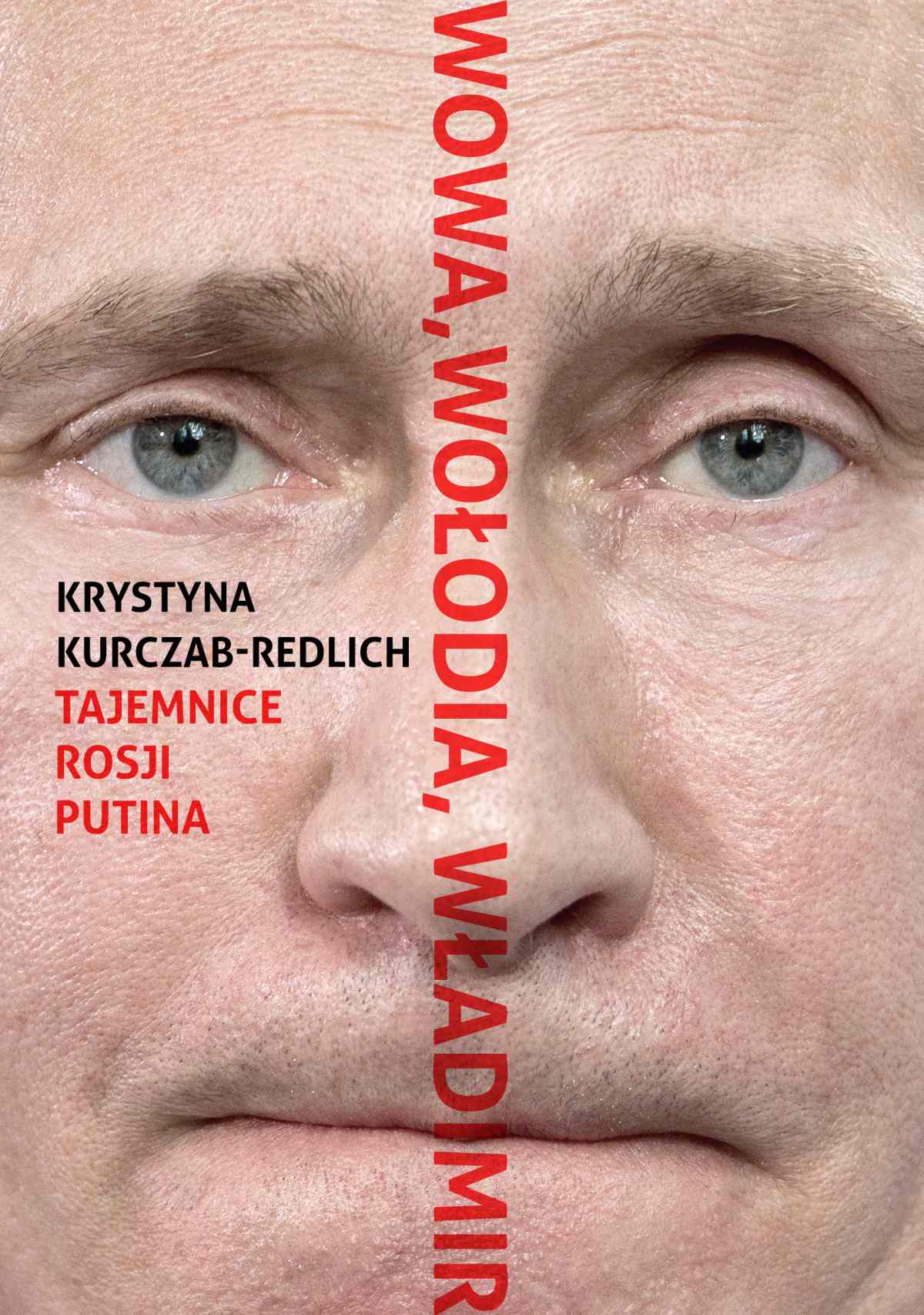 Okładka: Wowa, Wołodia, Władimir. Tajemnice Rosji Putina