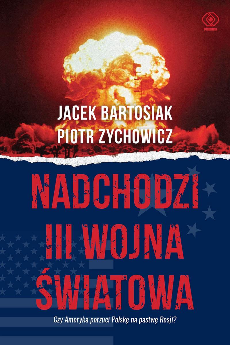 Okładka: Nadchodzi III wojna światowa