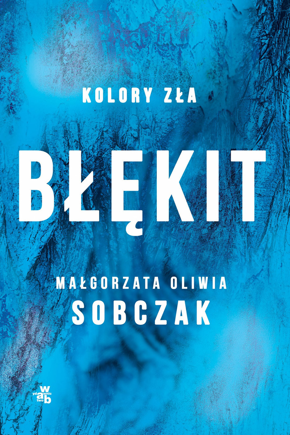 Okładka: Kolory zła. Błękit