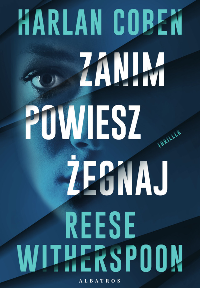 Okładka: ZANIM POWIESZ ŻEGNAJ